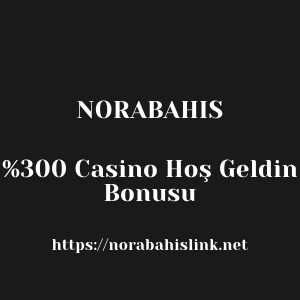 Norabahis 0 Casino Hoş Geldin Bonusu